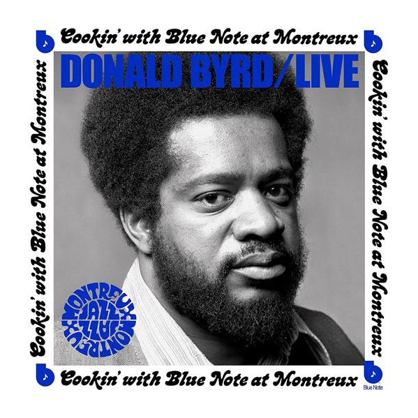 Live: Cookin' At Montreux - Byrd Donald - LP