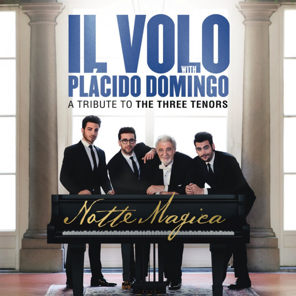 Notte Magica A Tribute To The Three Tenors - Il Volo - CD