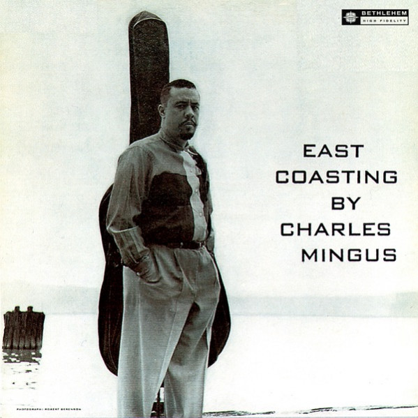 East Coasting - Mingus Charles - LP