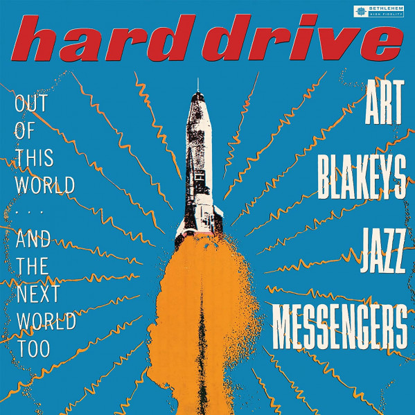 Hard Drive (2022 Remaster) - Blakey Art & The Jazz Messengers - LP