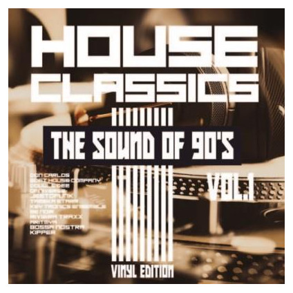 House Classics The Sound Of 90'S Vol.1 - Compilation - LP