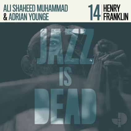 Jazz Is Dead 014 - Franklin Henry - LP