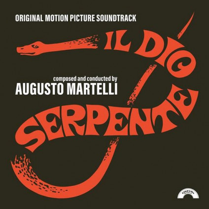 Il Dio Serpente (140 Gr. Vinyl Red Limited Edt.) - O. S. T. -Il Dio Serpente( Augusto Martelli) - LP