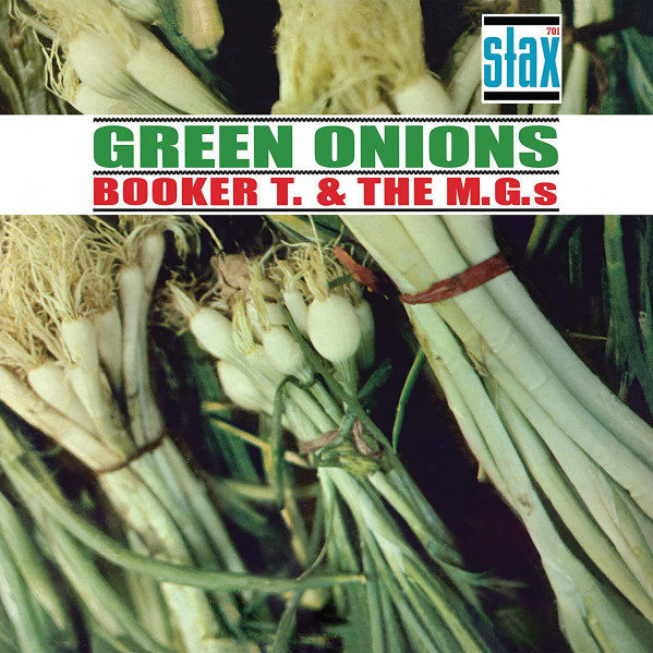 Green Onions Deluxe (60Th Anniversary) - Booker T. & The Mg'S - LP