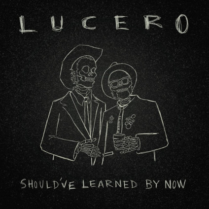 Should Ve Learned By Now (Vinyl Silver) - Lucero - LP