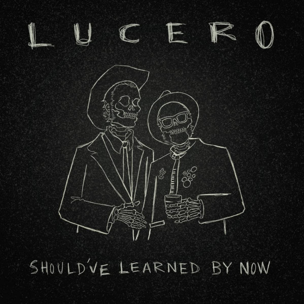 Should Ve Learned By Now (Vinyl Silver) - Lucero - LP