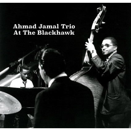 At The Blackhawk - Jamal Ahmad Trio - LP