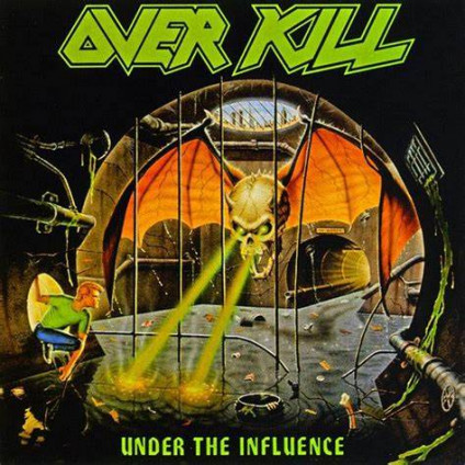 Under The Influence - Overkill - LP