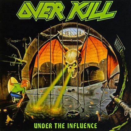 Under The Influence - Overkill - LP
