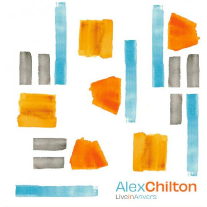 Live In Anvers - Chilton Alex - LP