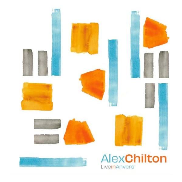 Live In Anvers - Chilton Alex - LP
