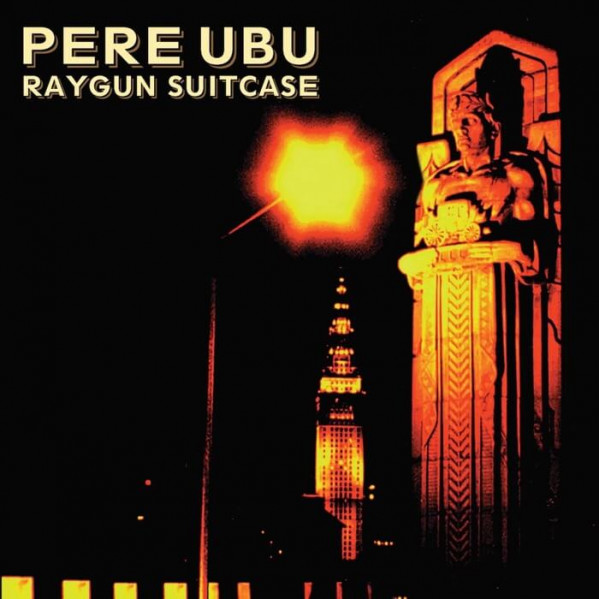Raygun Suitcase - Pere Ubu - LP