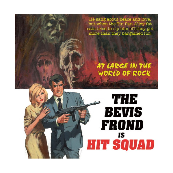 Hit Squad - Bevis Frond - LP