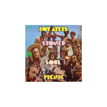 Stoned Soul Picnic - Ayers Roy - LP