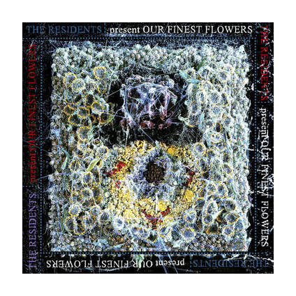 Our Finest Flowers - Residents - LP