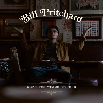Sings Poems By Patrick Woodcock - Pritchard Bill - CD