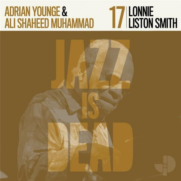 Jazz Is Dead 017 (Vinyl Transparent Blue) - Liston Smith