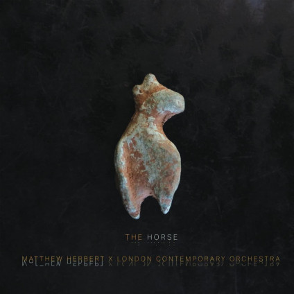 The Horse - Matthew Herbert & London Contemporary Orchestra - CD