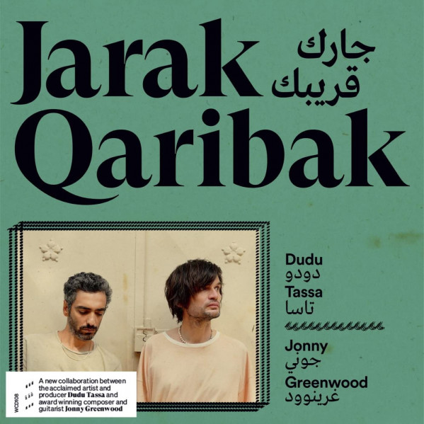 Jarak Qaribak - Dudu Tassa & Jonny Greenwood - LP