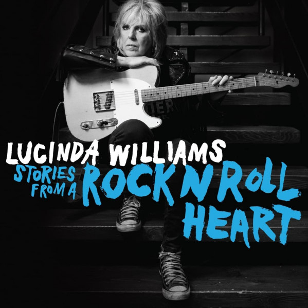 Stories From A Rock N Roll Heart (Cobalt Blue Vinyl) - Williams Lucinda - LP
