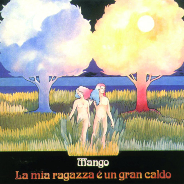 La Mia Ragazza E' Un Gran Caldo (Vinile Bianco) - Mango - LP