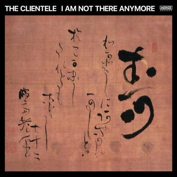 I Am Not There Anymore (Red Vinyl) - Clientele The - LP