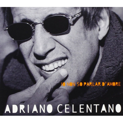 Io Non So Parlar D'Amore(Remastered) - Celentano Adriano - CD