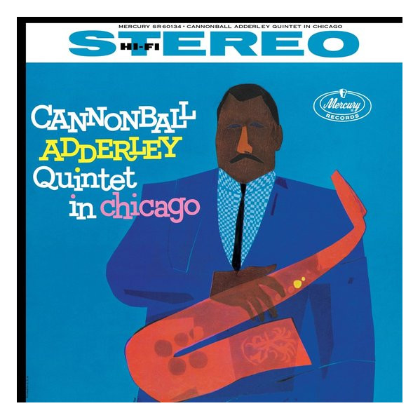 Quintet In Chicago (180 Gr.) - Adderley Cannonball( Feat. John Coltrane) - LP