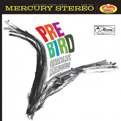 Pre-Bird (180 Gr. Remaster Vinyl Gatefold) - Mingus Charles - LP
