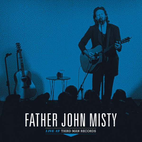 Live At Third Man Records - Father John Misty - LP