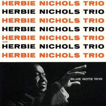 Herbie Nichols Trio (180 Gr.) - Nichols Herbie Trio - LP