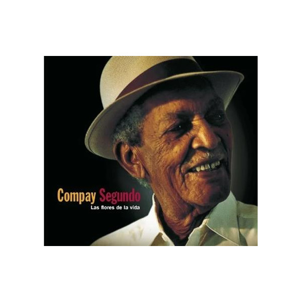 Las Flores De La Vida - Segundo Compay - LP