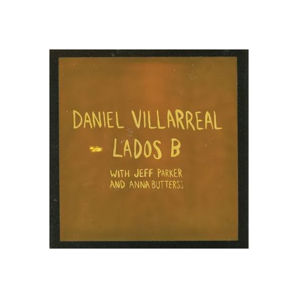 Lados B (Vinyl Coloured Edt.) - Villarreal Daniel - LP