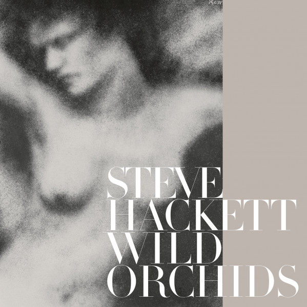 Wild Orchids (180 Gr. Vinyl Re-Issue 2023 Gatefold Black) - Hackett Steve - LP