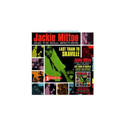 Last Train To Skaville (Green Vinyl) - Mittoo Jackie And The Soul Brothers - LP