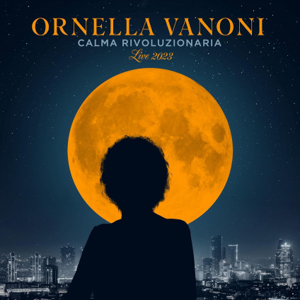 Calma Rivoluzionaria (Live 2023) - Vanoni Ornella - LP