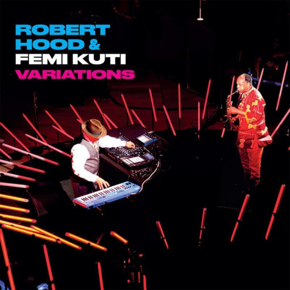 Variations - Hood Robert & Kuti Femi - LP