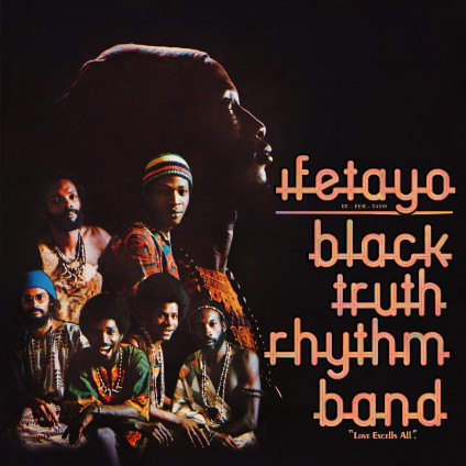 Ifetayo (Love Excess All) - Black Truth Rhythm Band - LP