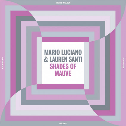 Shades Of Mauve - Luciano Mario