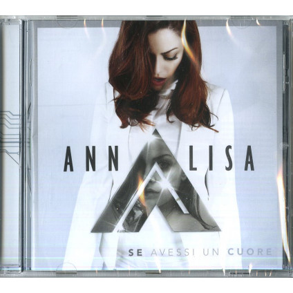 Se Avessi Un Cuore - Annalisa - CD