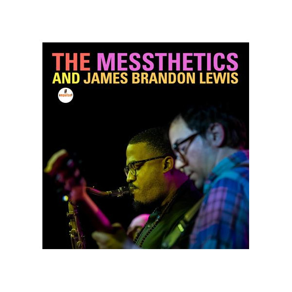 The Messthetics & James Brandon Lewis - Messthetics - LP