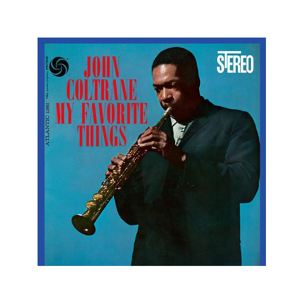 My Favorite Things (Atlantic 75 Series) 2Lp 45 Rpm - Coltrane John - LP