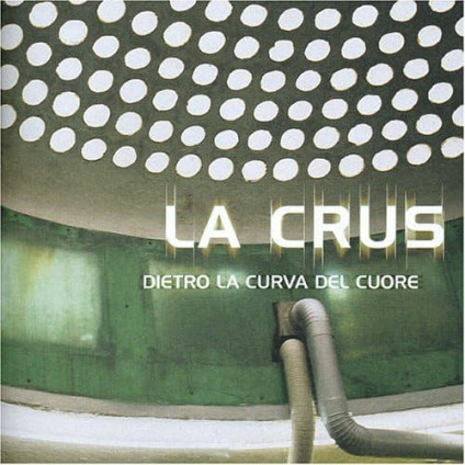 Dietro La Curva Del Cuore (25Th Anniversary) (180 Gr. Vinile Verde Limited Edt.) - La Crus - LP