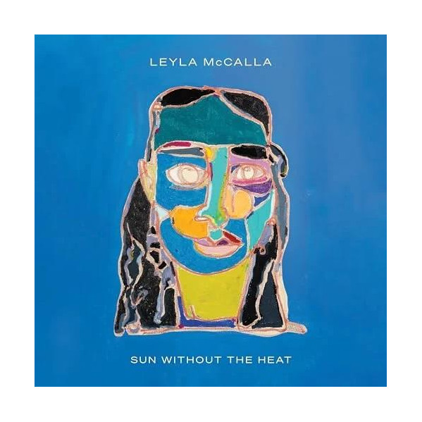 Sun Without The Heat - Mccalla Leyla - LP