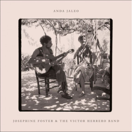 Anda Jaleo - Foster Josephine & The Victor Herrero Band - LP