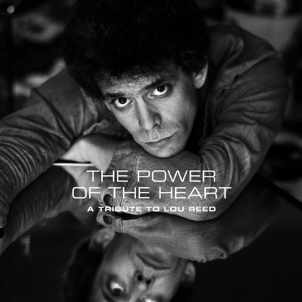 Power Of The Heart A Tribute To Lou Reed - Compilation - LP
