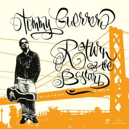 Return Of The Bastard - Guerrero Tommy - LP