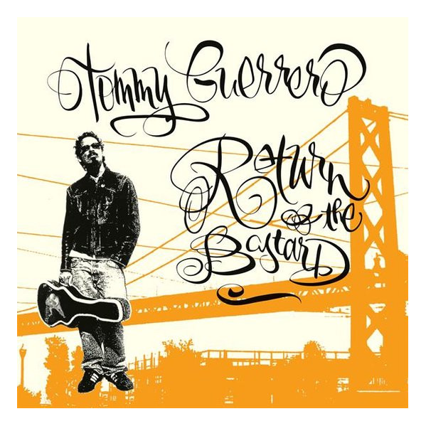 Return Of The Bastard - Guerrero Tommy - LP