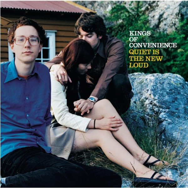 Quiet Is The New Loud - Kings Of Convenience - LP