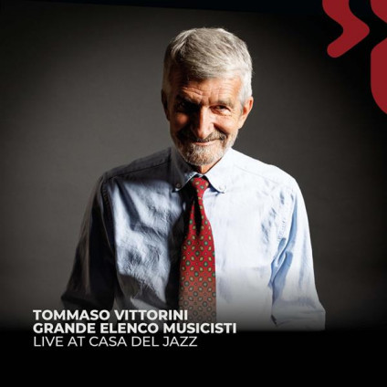 Live At Casa Del Jazz (Digipack) - Vittorini Tommaso - CD